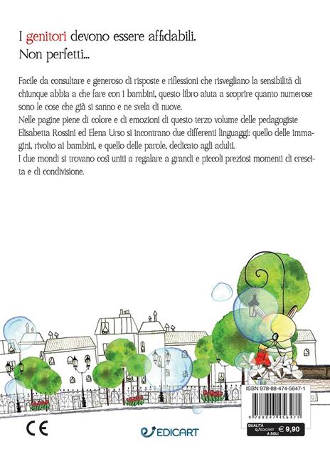 I genitori devono essere affidabili. Non perfetti... - Elisabetta Rossini,Elena Urso - 3