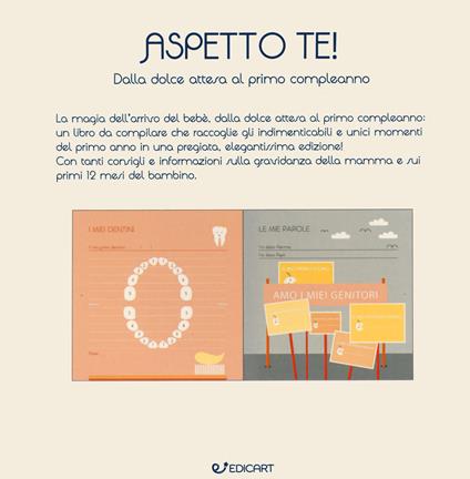 Aspetto te! Dalla dolce attesa al primo compleanno - copertina