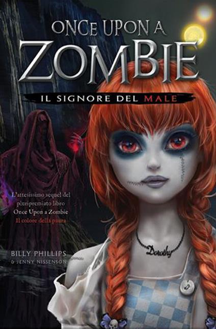 Il signore del male. Once upon a zombie. Vol. 2 - Billy Phillips,Jenny Nissenson - copertina