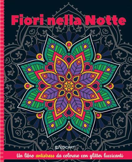 Fiori nella notte. Mandala & glitter - copertina