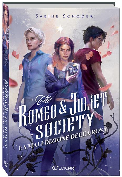 L'antica maledizione della rosa. The Romeo & Juliet society - Sabine Schoder - copertina