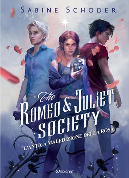 L'antica maledizione delle rose. The Romeo & Juliet society - copertina