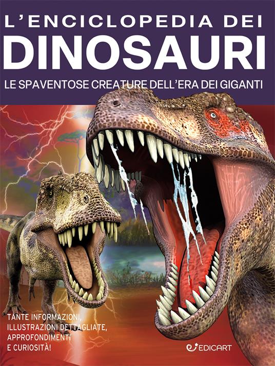 L'enciclopedia dei dinosauri. Ediz. illustrata - Andrew Campbell,Jim Flegg,Rupert Matthews - copertina