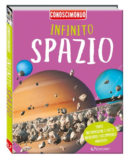 Infinito spazio. Conoscimondo. Ediz. a colori - copertina