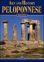 Arte e storia del Peloponneso. Ediz. inglese