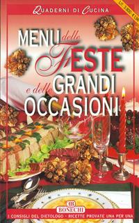 Menù delle feste e delle grandi occasioni
