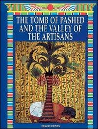 La tomba di Pashed e la valle degli Artefici. Ediz. inglese - Mario Tosi,Mohamed Nasr - copertina
