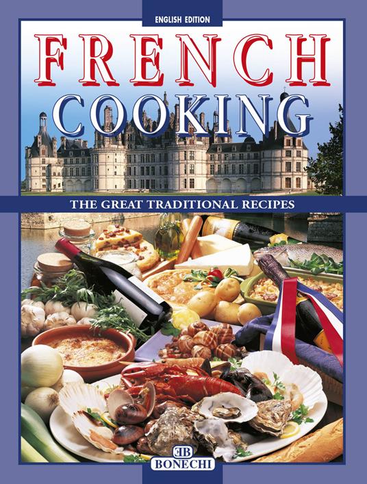La cucina francese. Ediz. inglese - copertina