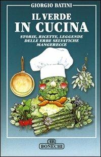 Il verde in cucina - Giorgio Batini - copertina