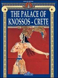 Il palazzo di Cnosso a Creta. Ediz. inglese - Mario Iozzo - copertina