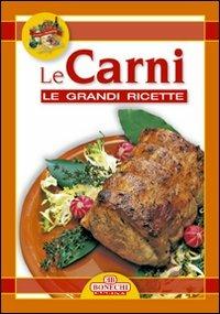 Grandi ricette. Tavola in festa. Carni - copertina