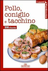 Coniglio, pollo, tacchino - copertina