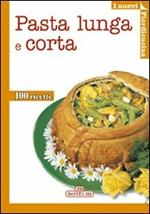 Pasta lunga e corta