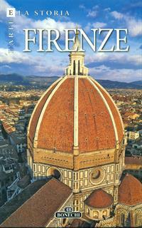 Firenze. Arte e storia