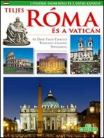 Tutta Roma e il Vaticano. Ediz. ungherese