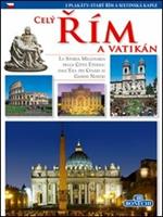 Tutta Roma e il Vaticano. Ediz. ceca
