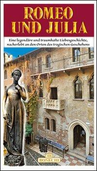La storia di Romeo e Giulietta. Ediz. tedesca - Gabriella Bettiol - copertina
