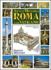 Roma e il Vaticano, arte e storia. Ediz. spagnola - copertina