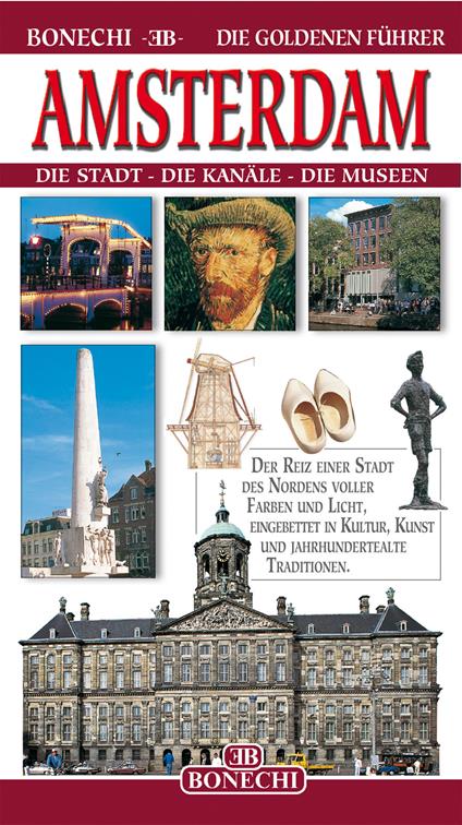Amsterdam. Die stadt, die kanäle, die museen - copertina