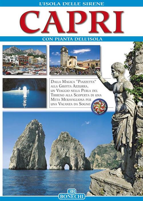 Capri. L'isola delle sirene - Pisa Editing Studio,Patrizia Fabbri,Giuliano Valdes - ebook