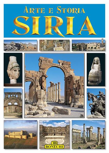 Siria. Arte e storia - Francesca Casule - ebook