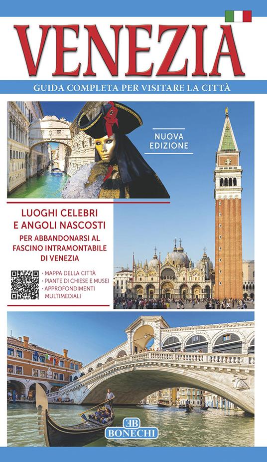 Venezia. Guida completa per visitare la città - Vittorio Serra - copertina