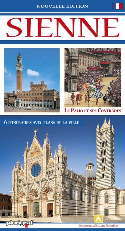 Sienne. Guide avec le plan de la ville - Loretta Santini - copertina