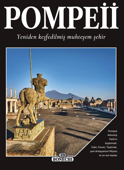Pompei, la splendida città ritrovata. Ediz. turca - copertina