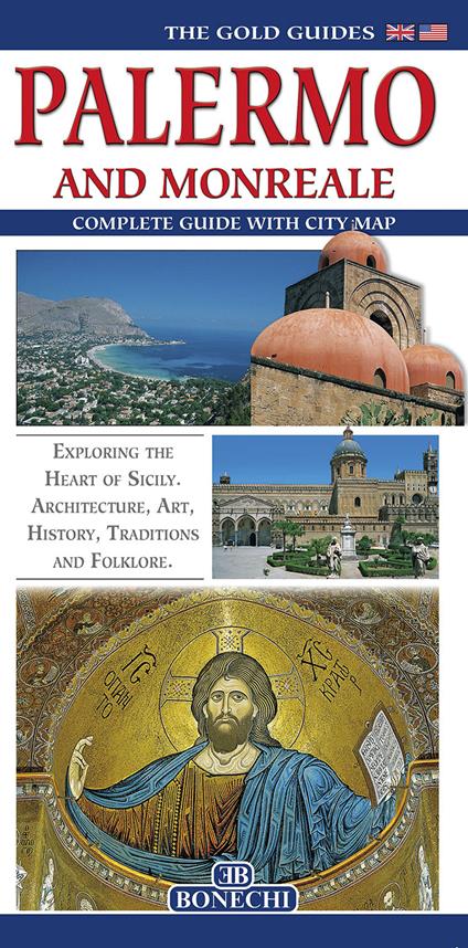 Palermo and Monreale. Complete guide with city map - Patrizia Fabbri - copertina