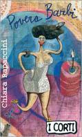 Povera Barbi - Chiara Rapaccini - copertina
