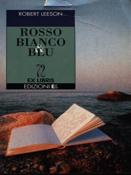 Rosso bianco & blu - Robert Leeson - copertina