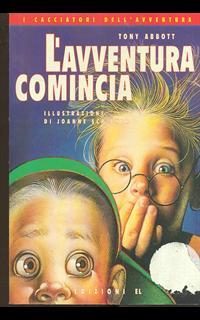 L' avventura comincia