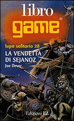 La vendetta di Sejanoz