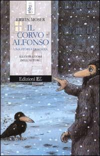 Il corvo Alfonso. Una storia di magia - Erwin Moser - copertina
