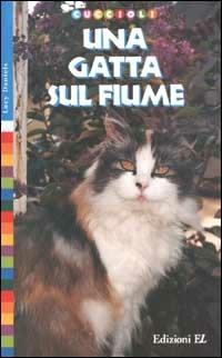Una gatta sul fiume - Lucy Daniels - copertina