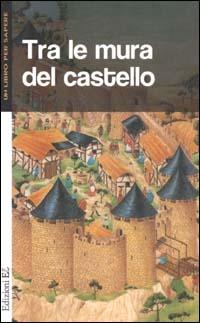 Tra le mura del castello - Marie Farré - copertina