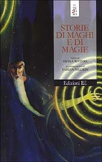 Storie di maghi e di magie - Fiona Waters - copertina