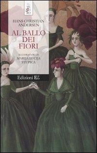 Al ballo dei fiori - Hans Christian Andersen - copertina
