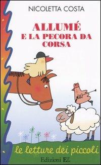 Allumé e la pecora da corsa - Nicoletta Costa - copertina