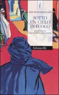 Sotto un cielo di fuoco - Sidi M. Iliés - copertina