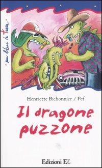 Il dragone puzzone - Henriette Bichonnier - copertina