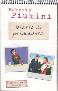 Diario di primavera. Ediz. illustrata - Roberto Piumini - copertina