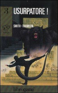 Usurpatore! - Mark Smith,Jamie Thomson - copertina