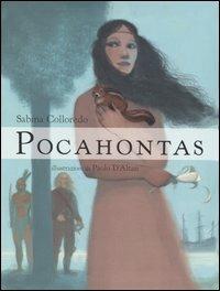 Pocahontas - Sabina Colloredo - copertina