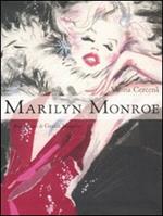 Marilyn Monroe. Ediz. illustrata