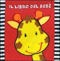 Libro del bebé. Ediz. illustrata - copertina