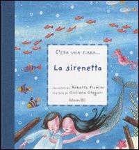 La sirenetta - Roberto Piumini - 2