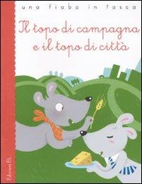 Il topo di campagna e il topo di città da Esopo - Stefano Bordiglioni - copertina