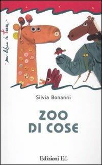 Zoo di cose - Silvia Bonanni - 2