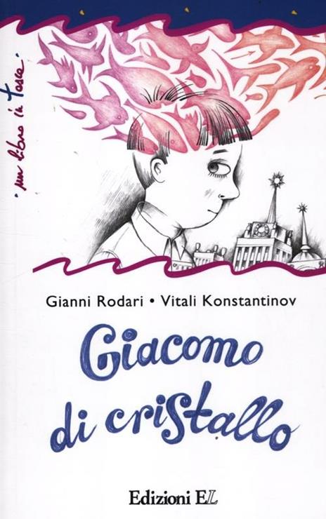 Giacomo di cristallo - Gianni Rodari - 4